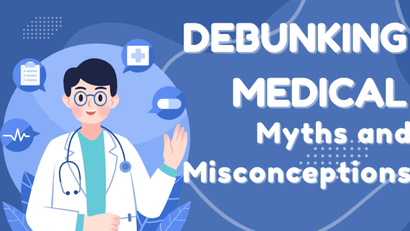 Debunking popular health myths: common misconceptions about health!